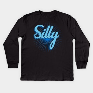 Silly Kids Long Sleeve T-Shirt